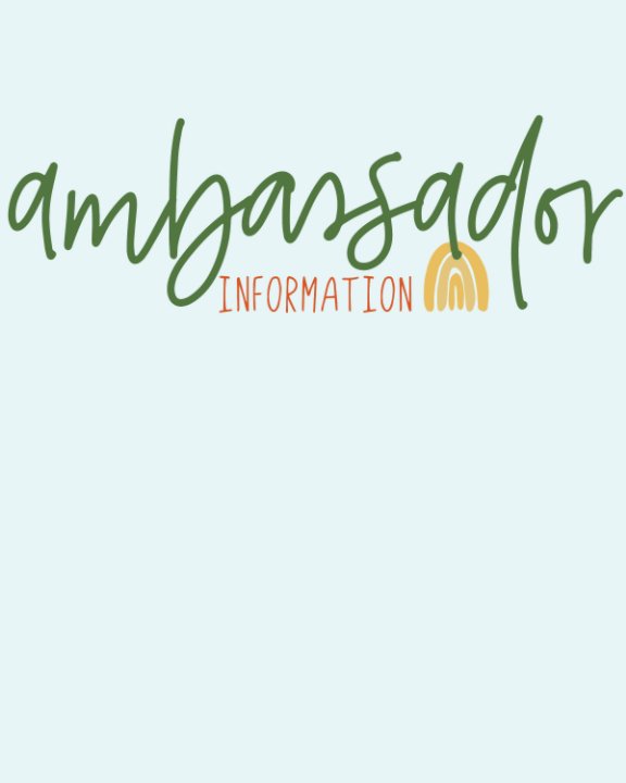 View Ambassador Information Notebook by Randi-Paige Mayfield