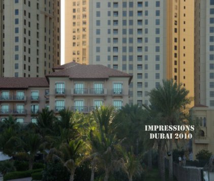 IMPRESSIONS DUBAI 2010 book cover
