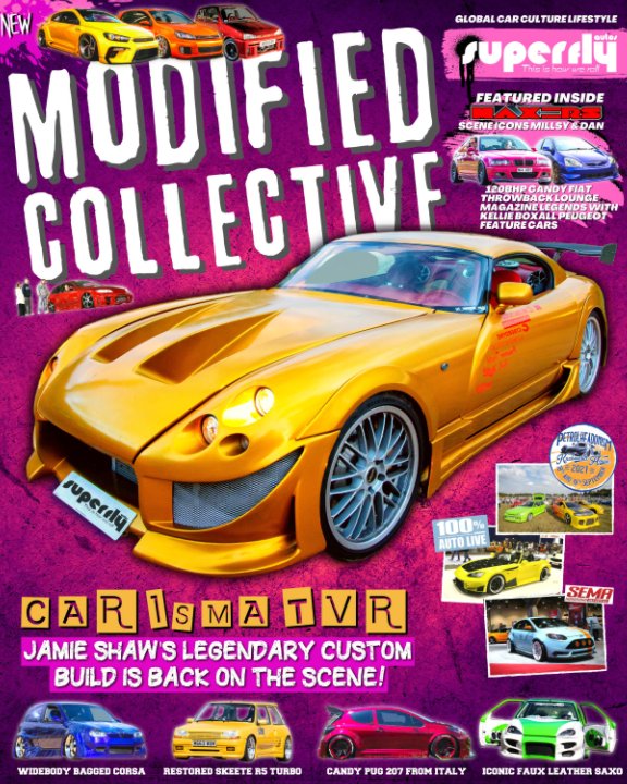 Visualizza SuperFly Autos Presents Modified Collective Volume 1 di Tony and Carmen Matthews