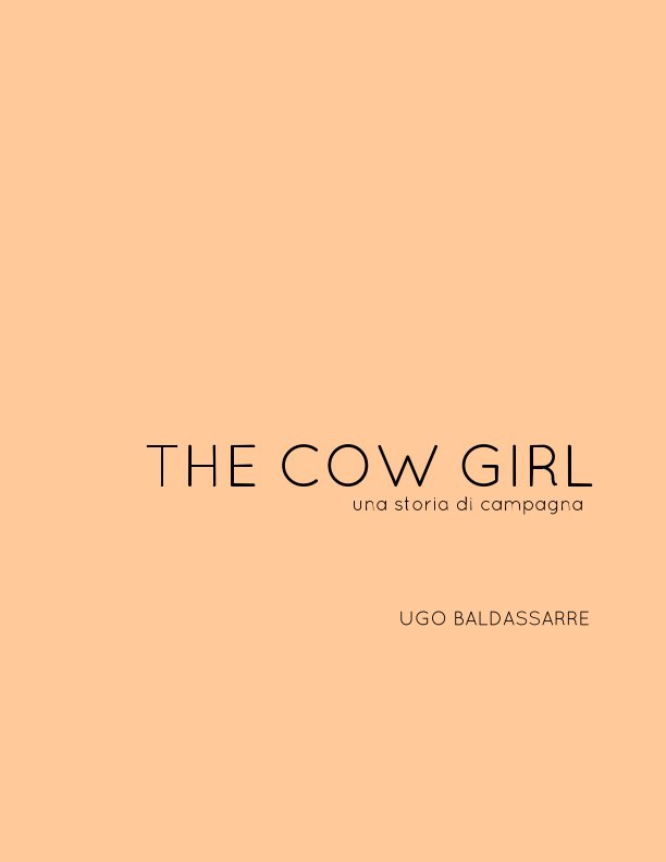 The Cow Girl nach Ugo Baldassarre anzeigen