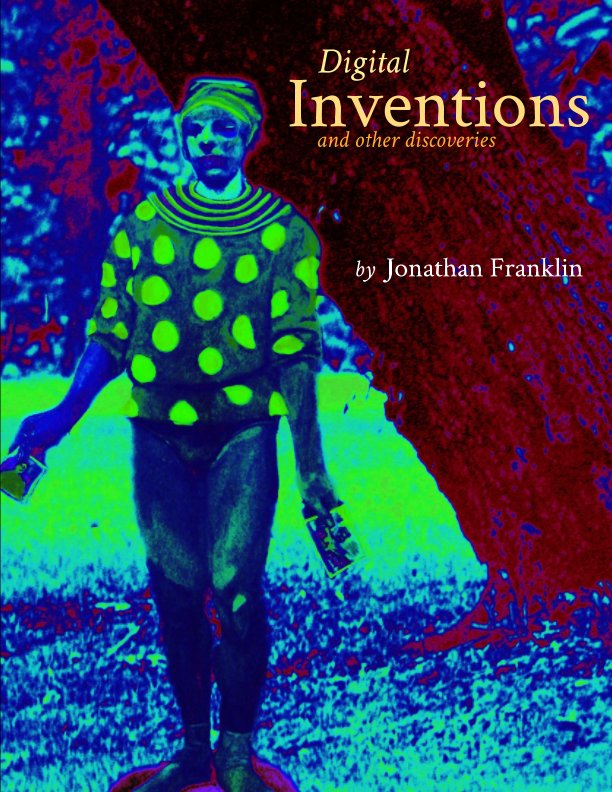 View Digital Inventions by Jonathan Franklin
