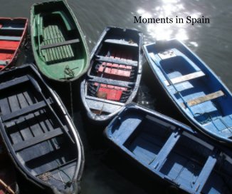 Moments in Spain book cover