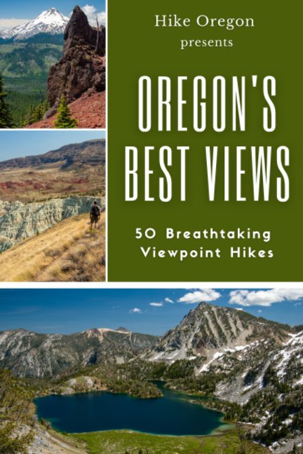 View Oregon's Best Views by Hike Oregon