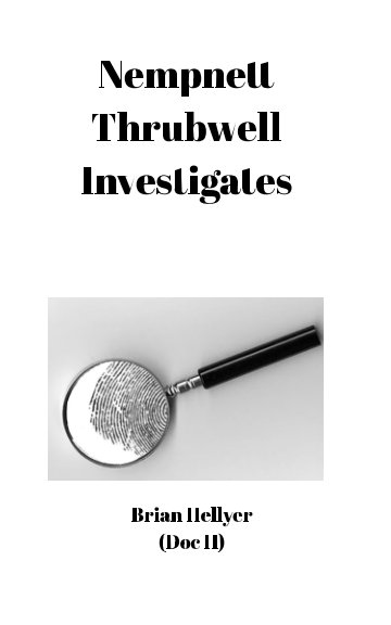 Ver Nepnett Thrubwell Investigates por Brian Hellyer