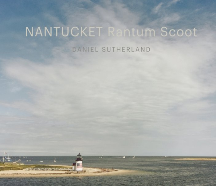 Ver Nantucket Rantum Scoot por Daniel Sutherland