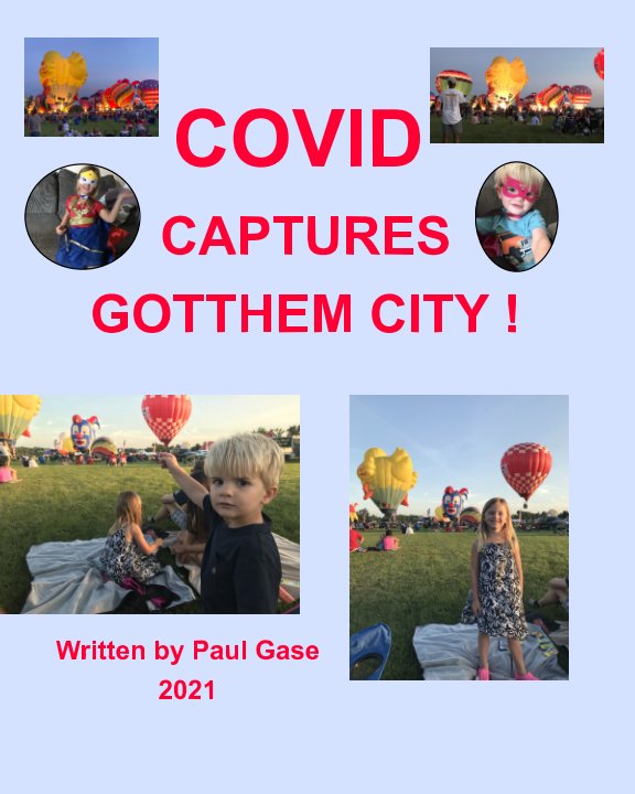 Covid Captures Gotthem City nach Paul Gase anzeigen