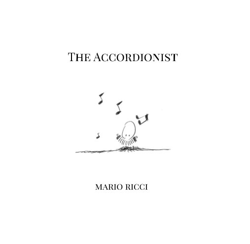 Ver The Accordionist por Mario Ricci
