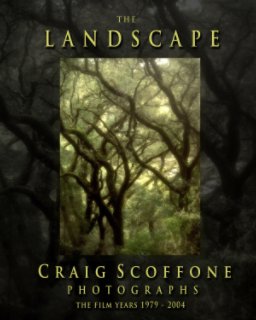 Landscape Photographs By Craig Scoffone- The Film Years book cover