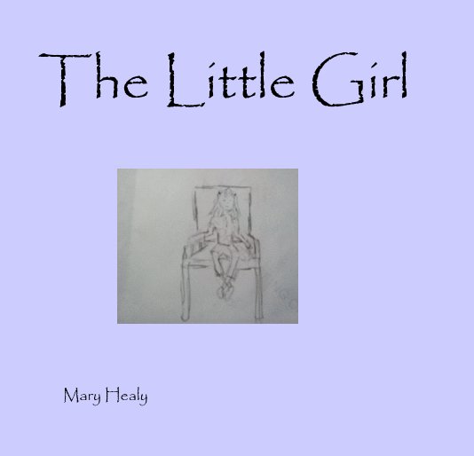 Ver The Little Girl por Mary Healy