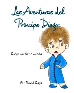 Las Aventuras del Príncipe Diego book cover