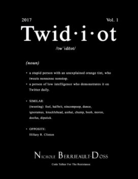 Twidiot Vol. I 2017 (Special Edition) book cover