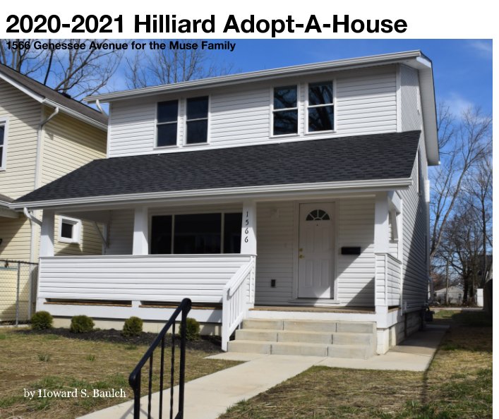 View 2020-2021 Hilliard Adopt-A-House by Howard S. Baulch
