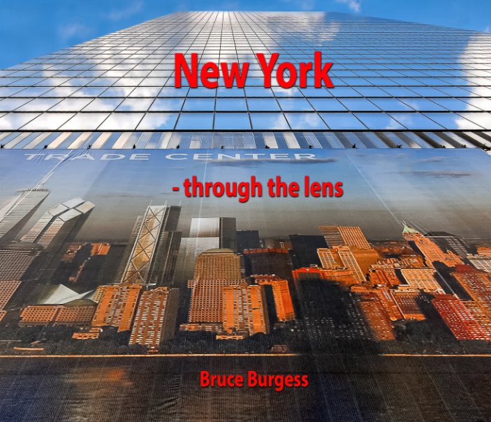 View New York by Bruce Burgess