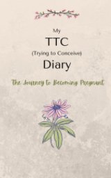 My TTC Diary book cover