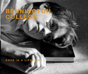 Bennington College Once in a Lifetime book cover