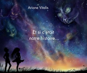 Et si c'était notre histoire book cover