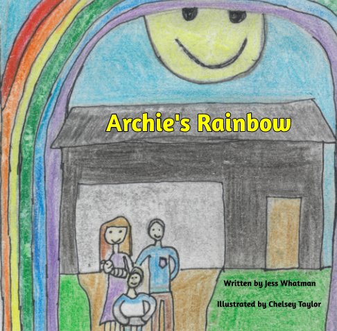 Visualizza Archie's Rainbow di Jess Whatman, Chelsey Taylor
