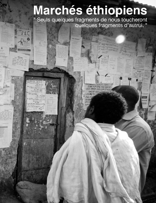 View Marchés éthiopiens / automne 2011 by © Jean-Jacques Lorin