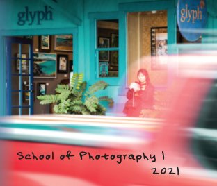 School of Photography I 2021 book cover