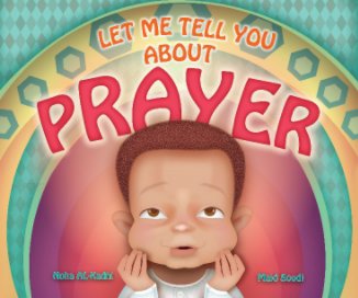 Let Me Tell You About "Prayer" book cover