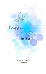 Butterfly Kisses and Bee Stings book cover