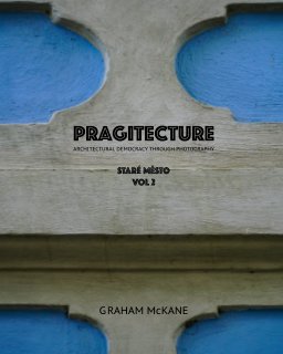 Pragitecture - Stare Mesto Vol 2 book cover