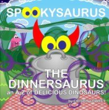 Spookysaurus - The Dinnersaurus book cover