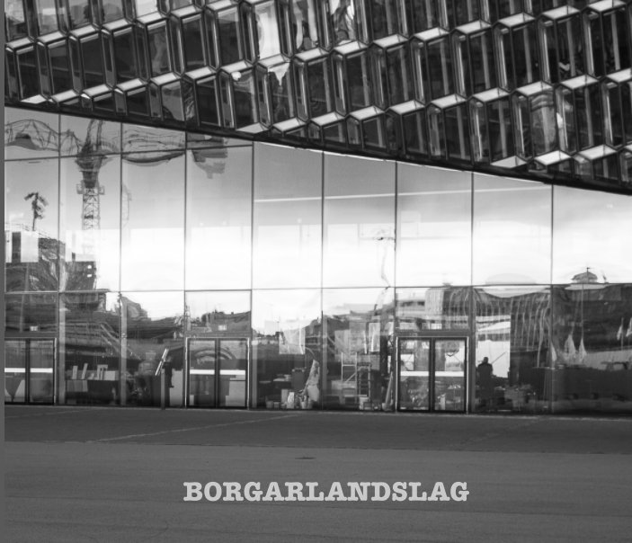 View Borgarlandslag by Rúnar Gunnarsson