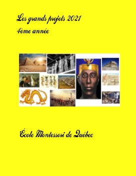 Grands projet - 4e annee 2021 book cover