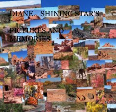DIANE SHINING STAR'S PICTURES AND MEMORIES book cover