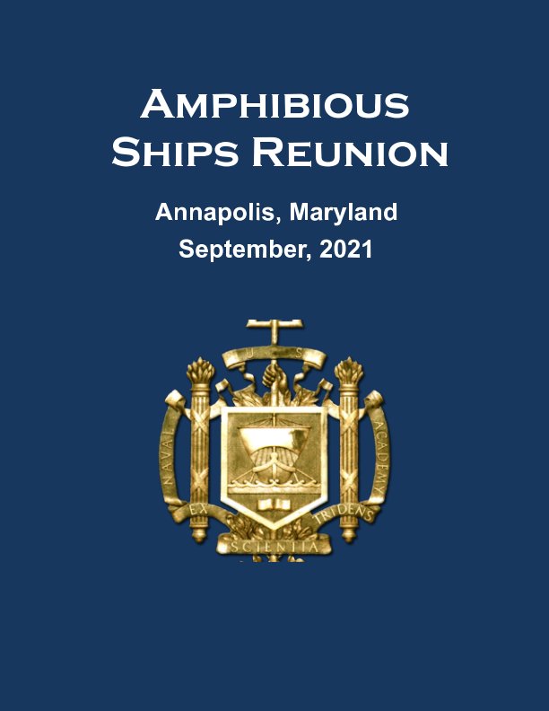 2021 Amphibious Ships Reunion by Louis F. Sander | Blurb Books UK