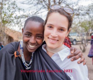 Voluntariado em Zanzibar 2021/Zanzibar volunteering 2021 book cover