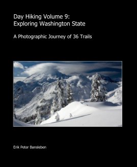 Day Hiking Volume 9: Exploring Washington State book cover