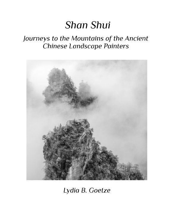 Ver Shan Shui por Lydia B. Goetze