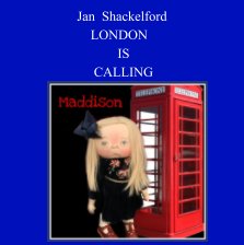 Jan Shackelford London Is Calling book cover