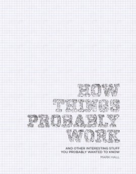 HOW THINGS PROBABLY WORK book cover