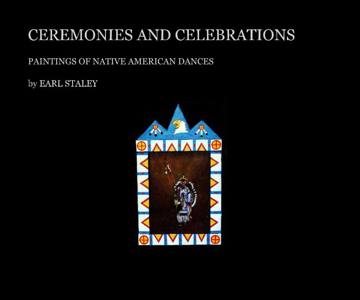 View CEREMONIES AND CELEBRATIONS by EARL STALEY