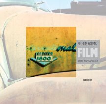 Medium Format Film - Recent Works book cover