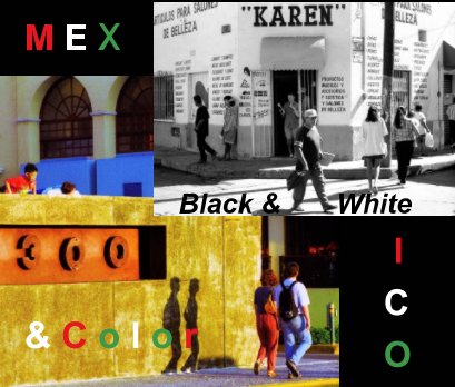 Mexico Black and White and Color book cover