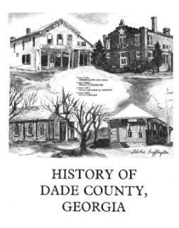 History of Dade County, Georgia book cover