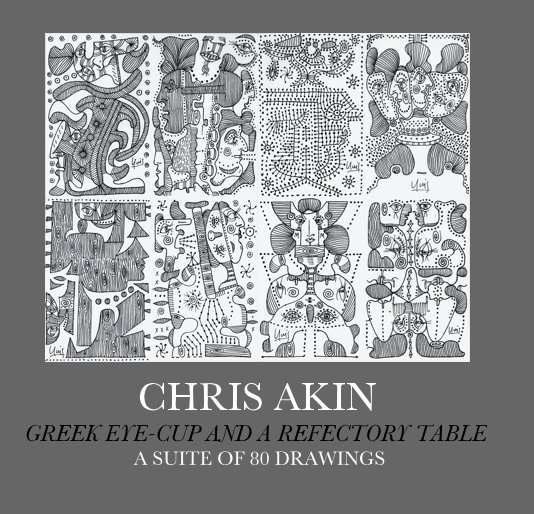 View GREEK EYE-CUP AND A REFECTORY TABLE A SUITE OF 80 DRAWINGS by CHRIS AKIN