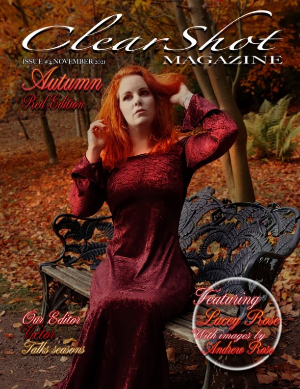 Clear Shot Magazine Issue #4 Autumn nach Clear Shot Magazine anzeigen