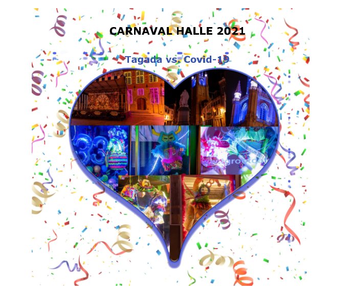 Bekijk Carnaval Halle 2021 op Martine Van Hooff