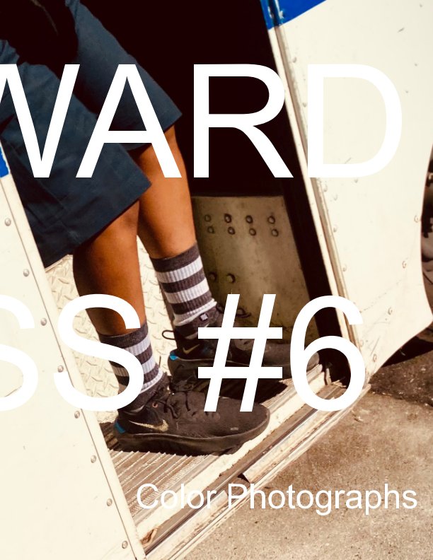 View Awkward Press/Issue 6 by Ben Murphy