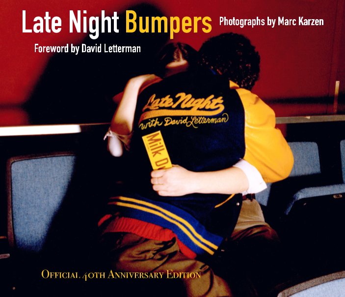View Late Night Bumpers - 40th Anniversary Edition (b) by Marc Karzen
