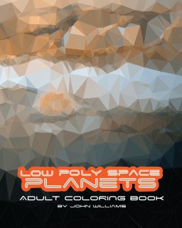 Low Poly Space Planets Adult Coloring Book book cover