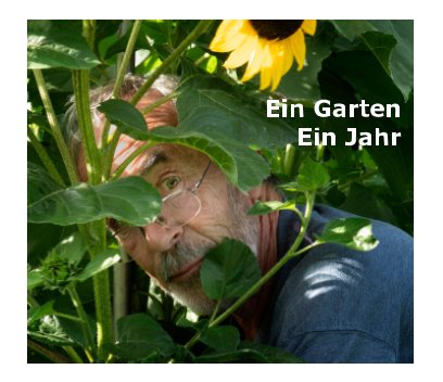 Ein Garten, Ein Jahr book cover