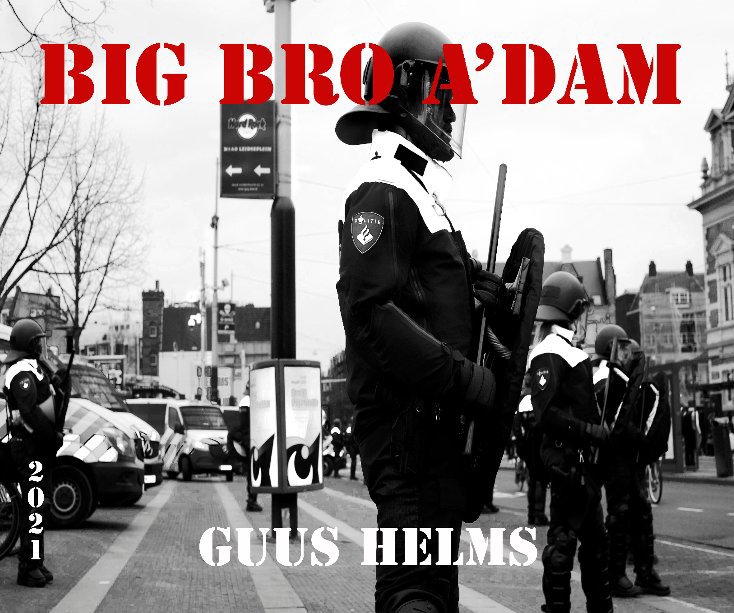 Bekijk Big Bro A'dam op Guus Helms