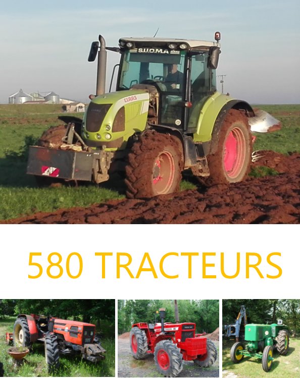 Ver 580 Tracteurs por CHARLES-HENRI POUZET
