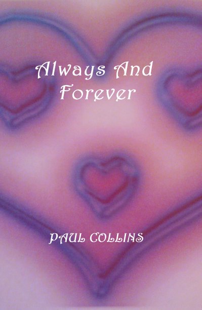 Always And Forever nach PAUL COLLINS anzeigen